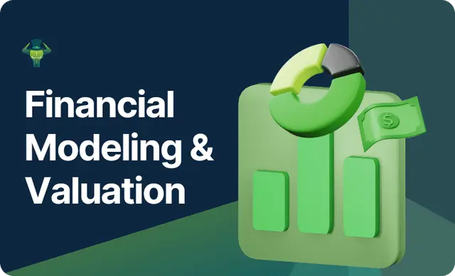 Financial Modeling And Valuation Course